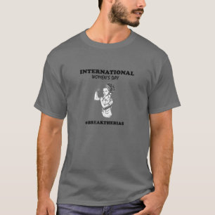 Camiseta Dia Internacional da Mulher 2022 Feliz Dia das Mul