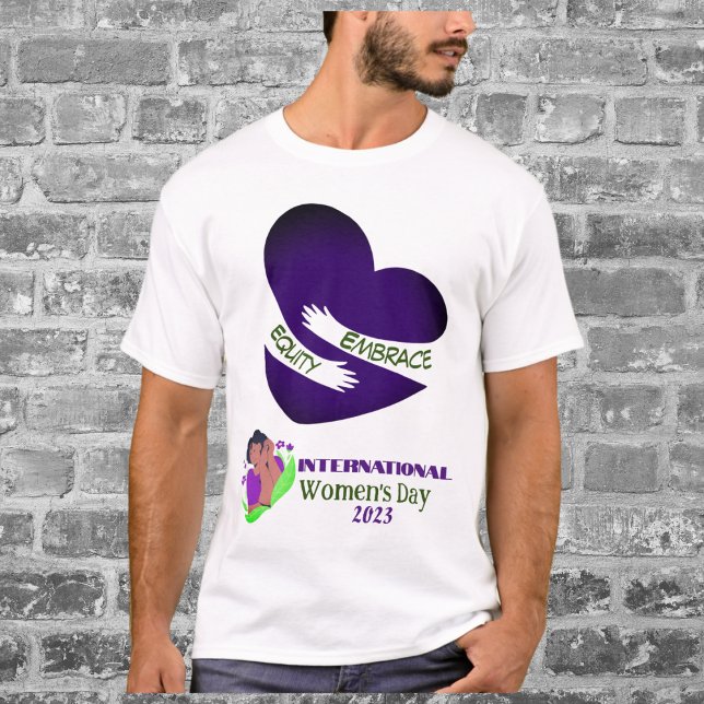 Camiseta Dia Internacional da Mulher 2023 "Embrace Equity" (Criador carregado)