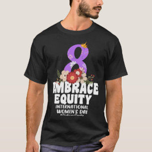 Camiseta Dia Internacional da Mulher 2023 Embrace Equity 8