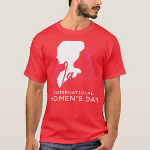 Camiseta Dia Internacional da Mulher, 8 de março de 2021