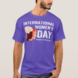 Camiseta Dia Internacional Da Mulher Escolhe Desafiar 2022