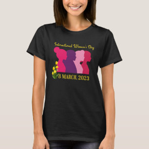 Camiseta Dia Internacional da Mulher Feliz Dia da Mulher 8