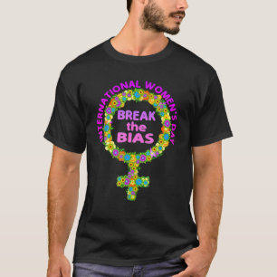 Camiseta Dia Internacional das Mulheres - Quebre As Biases 