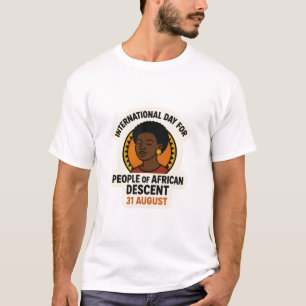 Camiseta Dia Internacional das Pessoas de Destaque Africano