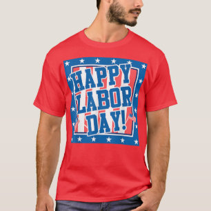 Camiseta Dia Internacional do Trabalho Feliz Dia do Trabalh
