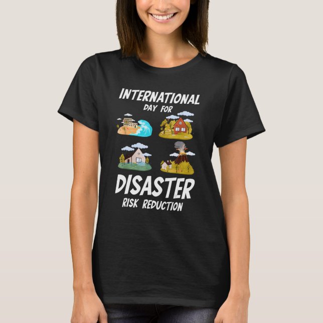 Camiseta Dia Internacional Para Redução Do Risco De Catástr (Frente)