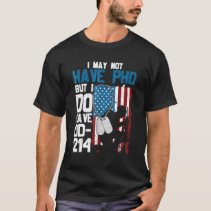 Camiseta Dia Memorial Não Posso Ter Phd Mas Tenho Dd 2
