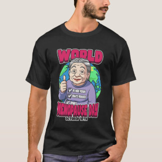 Camiseta Dia Mundial da Menopausa 18 de Outubro Nós Removem
