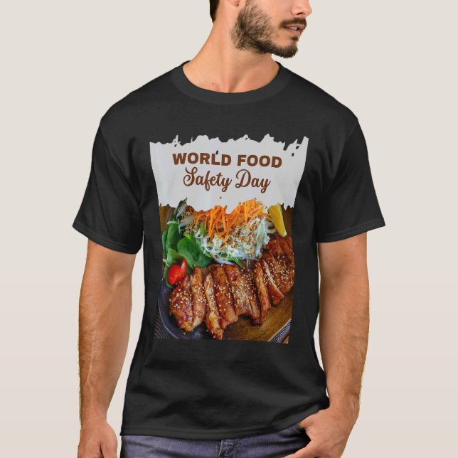 Camiseta Dia Mundial da Segurança Comida 7 De Junho Comida  (Frente)