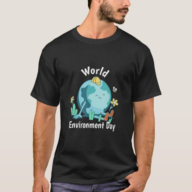 Camiseta Dia Mundial Do Ambiente Para O Ambientalismo E O (Frente)