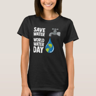 Camiseta Dia Mundial Internacional da Água Salva Mundo da Á