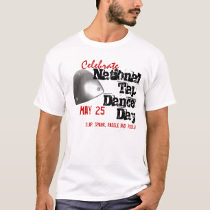 Camiseta Dia nacional da dança de torneira