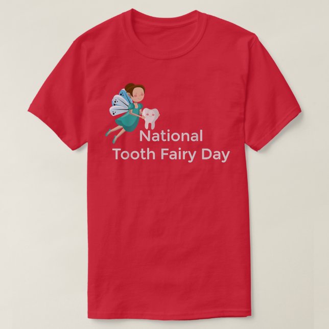 Camiseta Dia Nacional da Fada dos Dentes (Frente do Design)