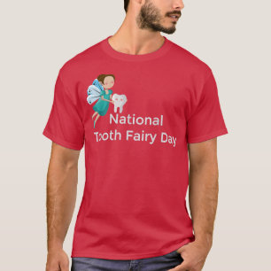 Camiseta Dia Nacional da Fada dos Dentes