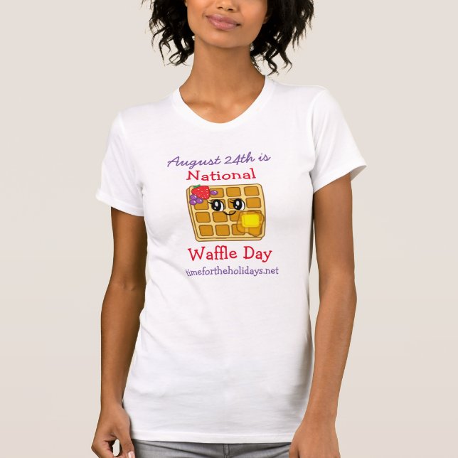Camiseta Dia Nacional do Waffle 24 de agosto Feriado de Com (Frente)