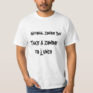Camiseta Dia Nacional do Zumbi Leve um Zumbi para o Almoço