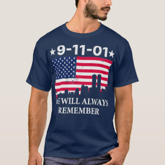 Camiseta Dia Patriótico 911 Sempre Lembramos