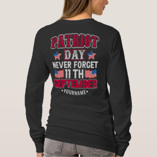 Camiseta Dia Patriótico Nunca Esquece 9 11