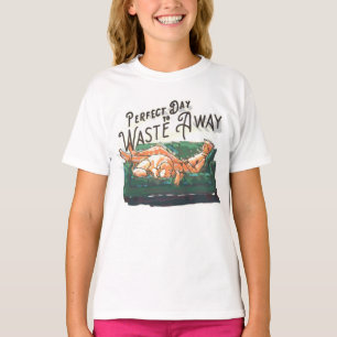Camiseta Dia perfeito para se desperdiçar