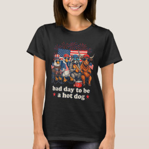 Camiseta Dia ruim para ser um cachorro-quente engraçado 4 d