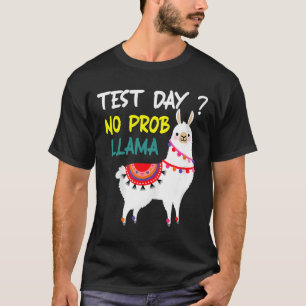 Camiseta Dia Sem Prob-llama Llama Dia De Teste De Professor