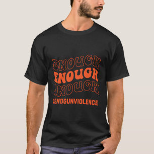 Camiseta Dia Suficiente Para A Consciência Da Violência Con