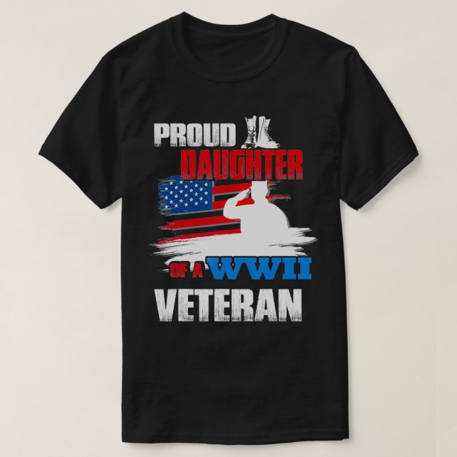Camiseta Dia Veterano WW2 Deu Orgulho De Filha De Um Vete D (Frente do Design)