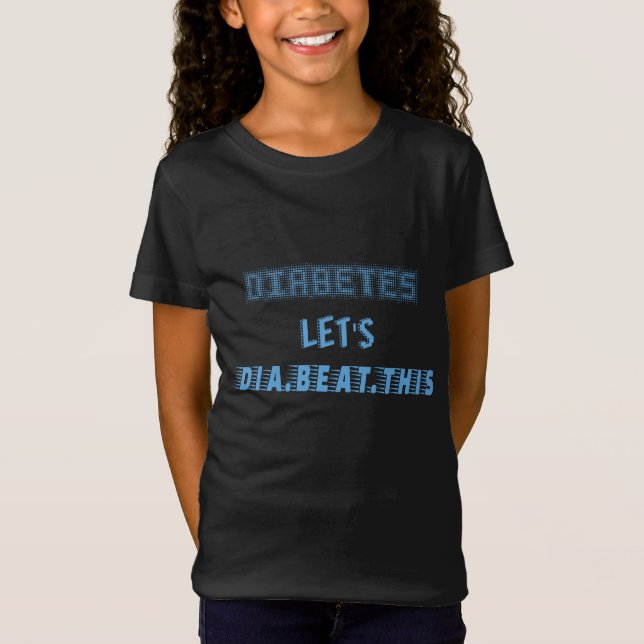 Camiseta diabetes deixe dia vencer isso (Frente)
