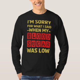 Camiseta Diabetes O Açúcar No Sangue Foi Um Baixo Awarenes 