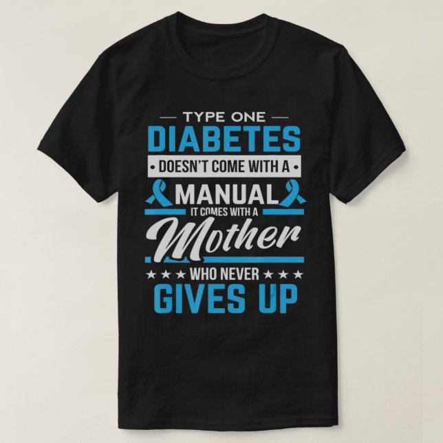 Camiseta Diabetes Tipo 1 Com Uma Mãe Nev (Frente do Design)