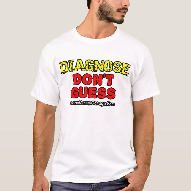 Camiseta Diagnostique. Não Presuma (Frente)