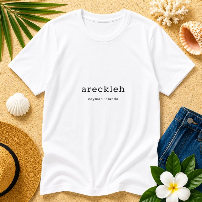 Camiseta Dialeto das Ilhas Cayman Areckleh (Pineapple Paperie_Spoken Like a True Caymanian_Zazzle T-shirt Front_areckleh)