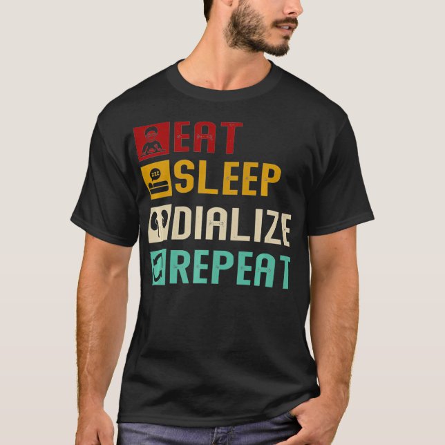 Camiseta Dializar o sono Repetir Diálise Legal do Diabetes (Frente)