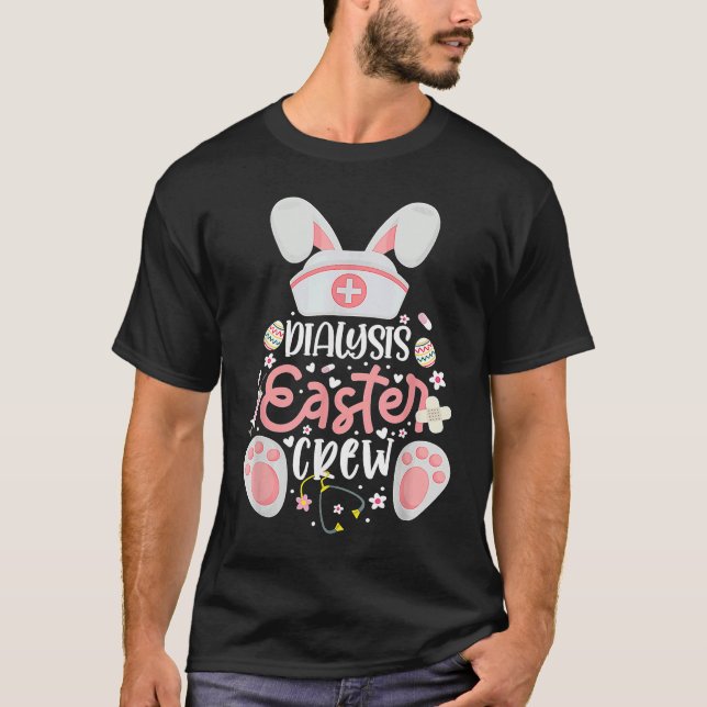 Camiseta Dialysis Easter Day Nurse Crew Bunny Ears Dialysis (Frente)