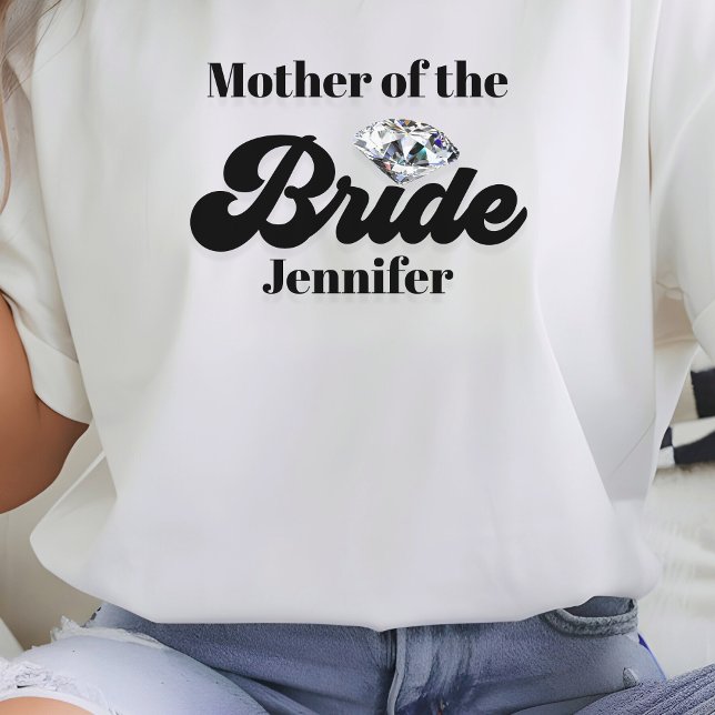 Camiseta Diamante Personalizado Mãe da Noiva (Personalized Mother of the Bride Diamond T-Shirt
)