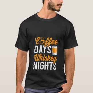 Camiseta Dias de Café das Mulheres Uísque Piada Bebendo Beb