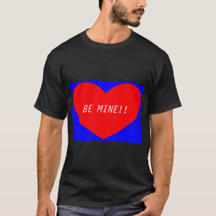 Camiseta Dias de os namorados, Coração, SEJA MEU!