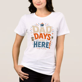 CAMISETA DIAS DE PAI ESTÃO AQUI