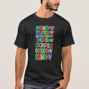 Camiseta Dias de semana funcionam segunda quarta sexta Cock