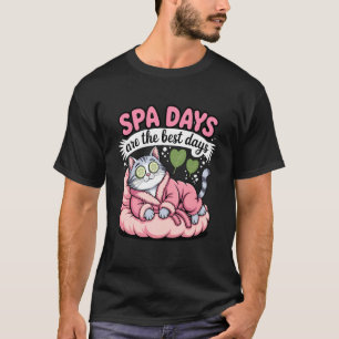 Camiseta Dias de Spa são os Melhores Dias Gato Engraçado Re