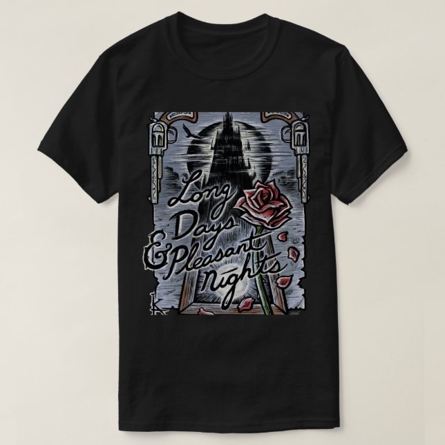 Camiseta Dias longos &amp_ Noites agradáveis (Frente do Design)