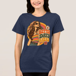 Camiseta Dias Melhores à Frente Garota Hippie Vintage 70s R