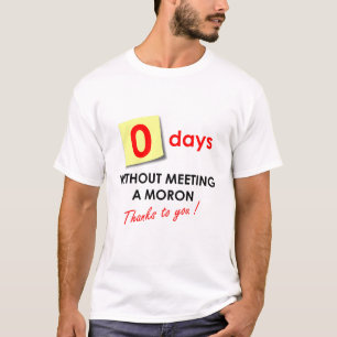 Camiseta Dias zero sem encontrar um parvo