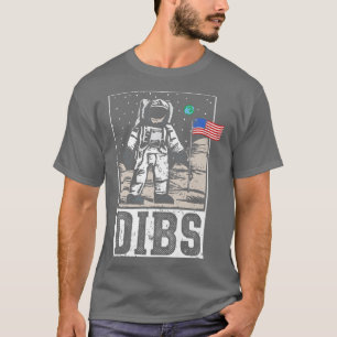 Camiseta Dibs Astronaut Moon Landing Funny Patriotic USA Fl