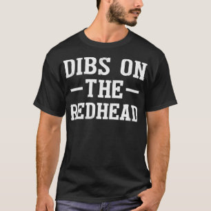 Camiseta Dibs Na Cabeça Vermelha Engraçada Dia de São Patrí