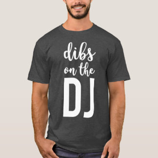Camiseta Dibs Na Esposa DJ Engraçada