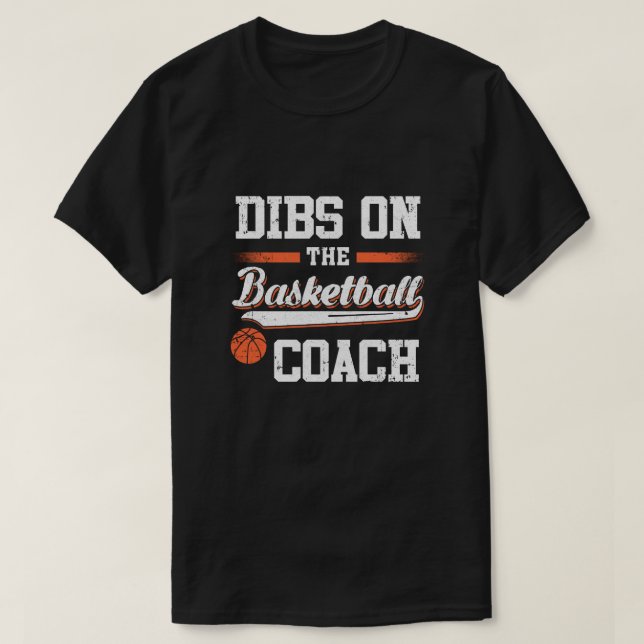 Camiseta Dibs No Basquete Do Treinador (Frente do Design)