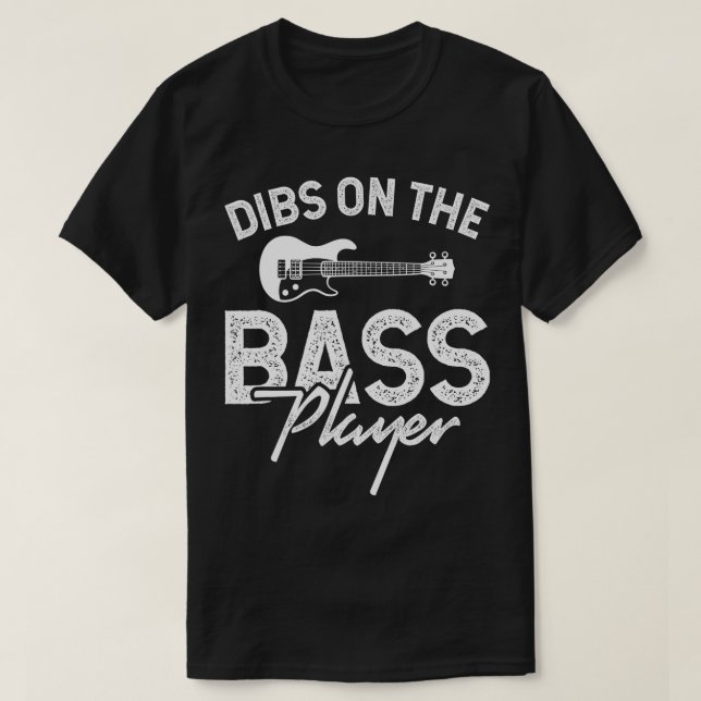 Camiseta Dibs no Bass Player (Frente do Design)