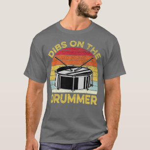 Camiseta Dibs No Baterista Engraçado Batendo 1