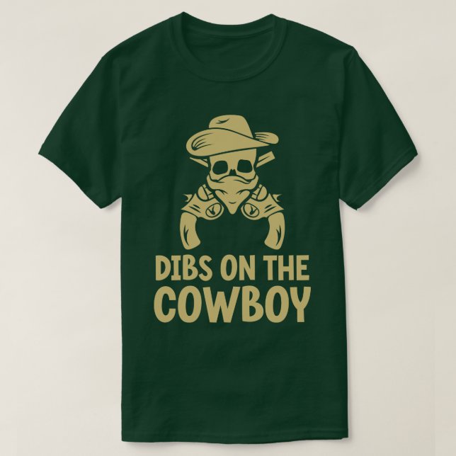 Camiseta Dibs No Cowboy (Frente do Design)